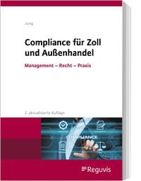 Produktbild: Compliance f&uuml;r Zoll und Au&szlig;enhandel