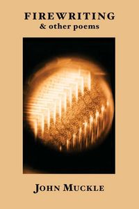 Produktbild: Firewriting, and Other Poems