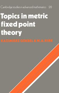 Produktbild: Topics in Metric Fixed Point Theory