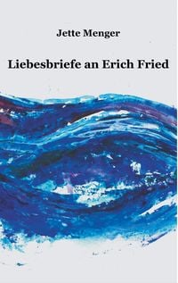Produktbild: Liebesbriefe an Erich Fried
