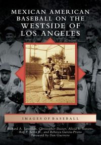 Produktbild: Mexican American Baseball on the Westside of Los Angeles
