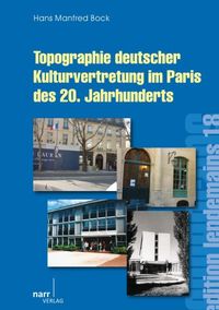 Produktbild: Topographie deutscher Kulturvertretung im Paris des 20. Jahrhunderts