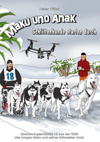 Produktbild: Maku und Anak Schlittenhunde starten durch