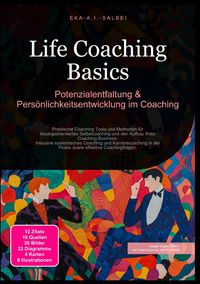 Produktbild: Life Coaching Basics: Potenzialentfaltung &amp; Pers&ouml;nlichkeitsentwicklung im Coaching