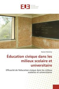 Produktbild: &Eacute;ducation civique dans les milieux scolaire et universitaire