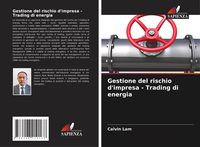 Produktbild: Gestione del rischio d'impresa - Trading di energia