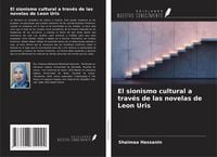 Produktbild: El sionismo cultural a trav&eacute;s de las novelas de Leon Uris