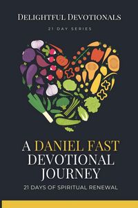 Produktbild: A Daniel Fast Devotional Journey