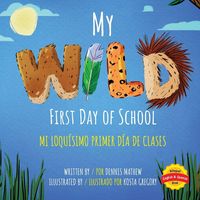 Produktbild: My Wild First Day of School