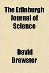Produktbild: The Edinburgh Journal of Science (Volume 8)