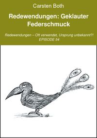 Produktbild: Redewendungen: Geklauter Federschmuck