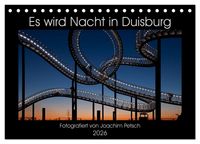 Produktbild: Es wird Nacht in Duisburg (Tischkalender 2026 DIN A5 quer), CALVENDO Monatskalender