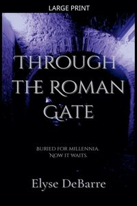 Produktbild: Through the Roman Gate