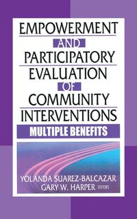 Produktbild: Empowerment and Participatory Evaluation of Community Interventions