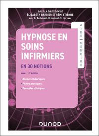 Produktbild: Aide-m&eacute;moire - Hypnose en soins infirmiers - 2e &eacute;d.