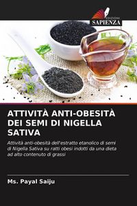 Produktbild: Attivit&agrave; Anti-Obesit&agrave; Dei Semi Di Nigella Sativa