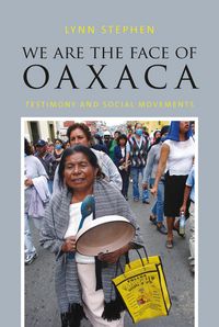 Produktbild: We Are the Face of Oaxaca