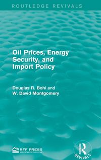 Produktbild: Oil Prices, Energy Security, and Import Policy
