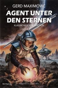 Produktbild: Agent unter den Sternen - Klassische Science-Fiction