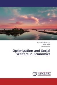 Produktbild: Mohajan, H: Optimization and Social Welfare in Economics