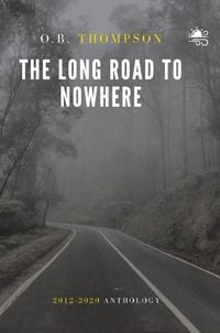 Produktbild: The Long Road to Nowhere