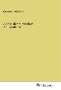 Produktbild: Abriss der r&ouml;mischen Antiquit&auml;ten