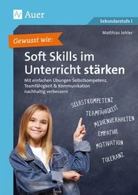 Produktbild: Gewusst wie: Soft Skills im Unterricht st&auml;rken