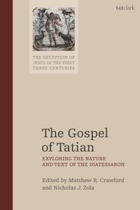 Produktbild: The Gospel of Tatian