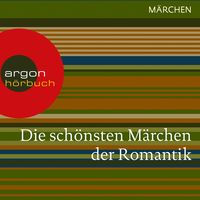 Produktbild: Die sch&ouml;nsten M&auml;rchen der Romantik
