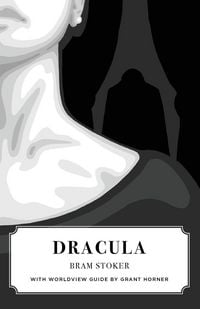 Produktbild: Dracula (Canon Classics Worldview Edition)