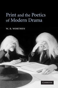 Produktbild: Print and the Poetics of Modern Drama