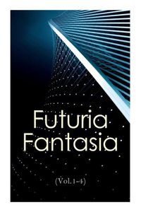Produktbild: Futuria Fantasia (Vol.1-4)