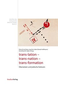 Bild vom Artikel Trans-lation – trans-nation – trans-formation vom Autor Petra Ernst