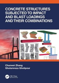 Produktbild: Concrete Structures Subjected to Impact and Blast Loadings and Their Combinations