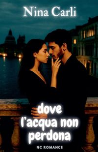 Produktbild: Dove l'acqua non perdona