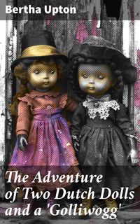 Produktbild: The Adventure of Two Dutch Dolls and a 'Golliwogg'