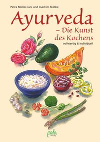 Produktbild: Ayurveda - Die Kunst des Kochens
