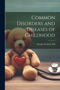 Produktbild: Common Disorders and Diseases of Childhood