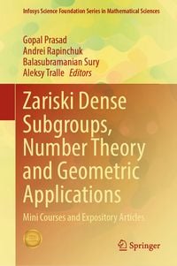 Produktbild: Zariski Dense Subgroups, Number Theory and Geometric Applications
