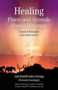 Produktbild: Healing Plants and Animals from a Distance