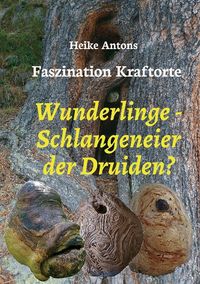 Produktbild: Wunderlinge - Schlangeneier der Druiden?