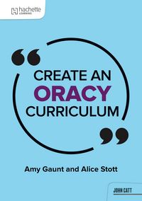 Produktbild: Create an Oracy Curriculum