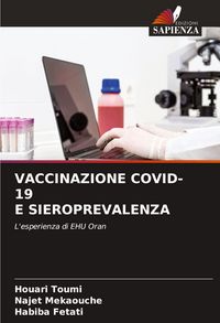 Produktbild: Vaccinazione Covid-19 E Sieroprevalenza