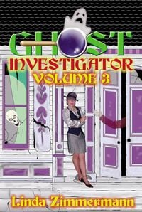 Produktbild: Ghost Investigator Volume 3