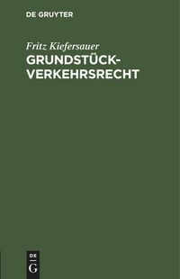 Produktbild: Grundst&uuml;ckverkehrsrecht