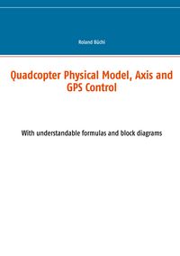 Produktbild: Quadcopter Physical Model, Axis and GPS Control