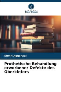 Produktbild: Prothetische Behandlung erworbener Defekte des Oberkiefers
