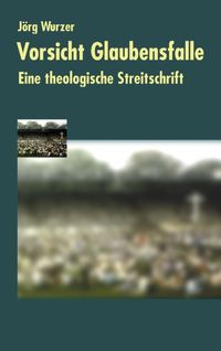 Produktbild: Vorsicht Glaubensfalle