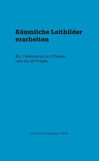 Produktbild: R&auml;umliche Leitbilder erarbeiten