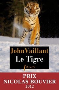 Produktbild: Le tigre : une histoire de survie dans la ta&iuml;ga : r&eacute;cit